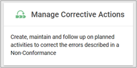 Create, maintain and follow up on planned activities to correct the errors described in a Non-Conformance.